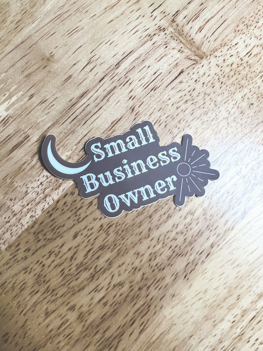 3" *Sticker* Small Business Owner